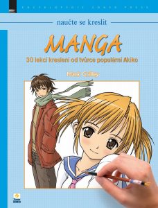 Naučte se kreslit: Manga - 30 lekcí kreslení od tvůrce populární Akiko